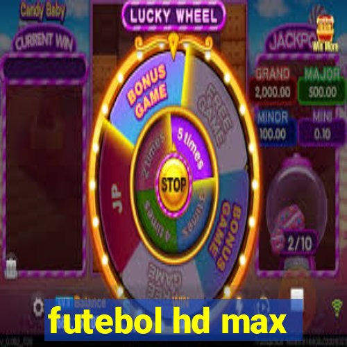 futebol hd max